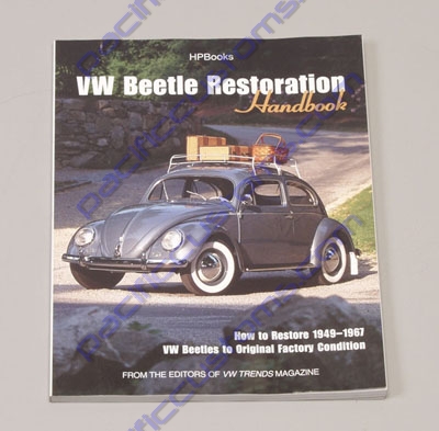 HOW TO RESTORATION HANDBOOK FOR 1949 TO 1967 BEETLES