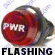 K4 Jumbo Flashing Red Indicator Light PWR Engraved For Power Bolts Into A 1 Inch Hole
