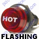 K4 Jumbo Flashing Red Indicator Light HOT Engraved For Temperature Bolts Into A 1 Inch Hole