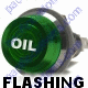 K4 Jumbo Flashing Green Indicator Light OIL Engraved For Oil Pressure Bolts Into A 1 Inch Hole