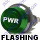 K4 Jumbo Flashing Green Indicator Light PWR Engraved For Power Bolts Into A 1 Inch Hole